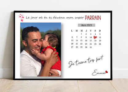 Affiche Le jour où tu es devenu… Parrain Calendrier