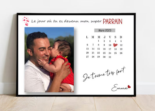 Affiche Le jour où tu es devenu… Parrain Calendrier