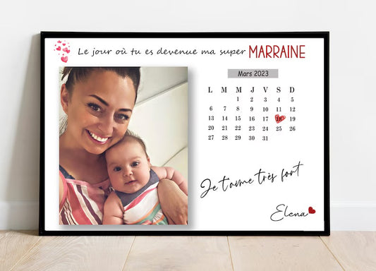 Affiche Le jour où tu es devenue Marraine Calendrier