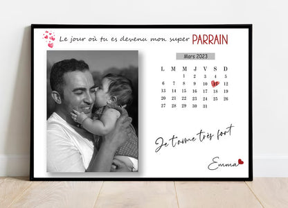 Affiche Le jour où tu es devenu… Parrain Calendrier